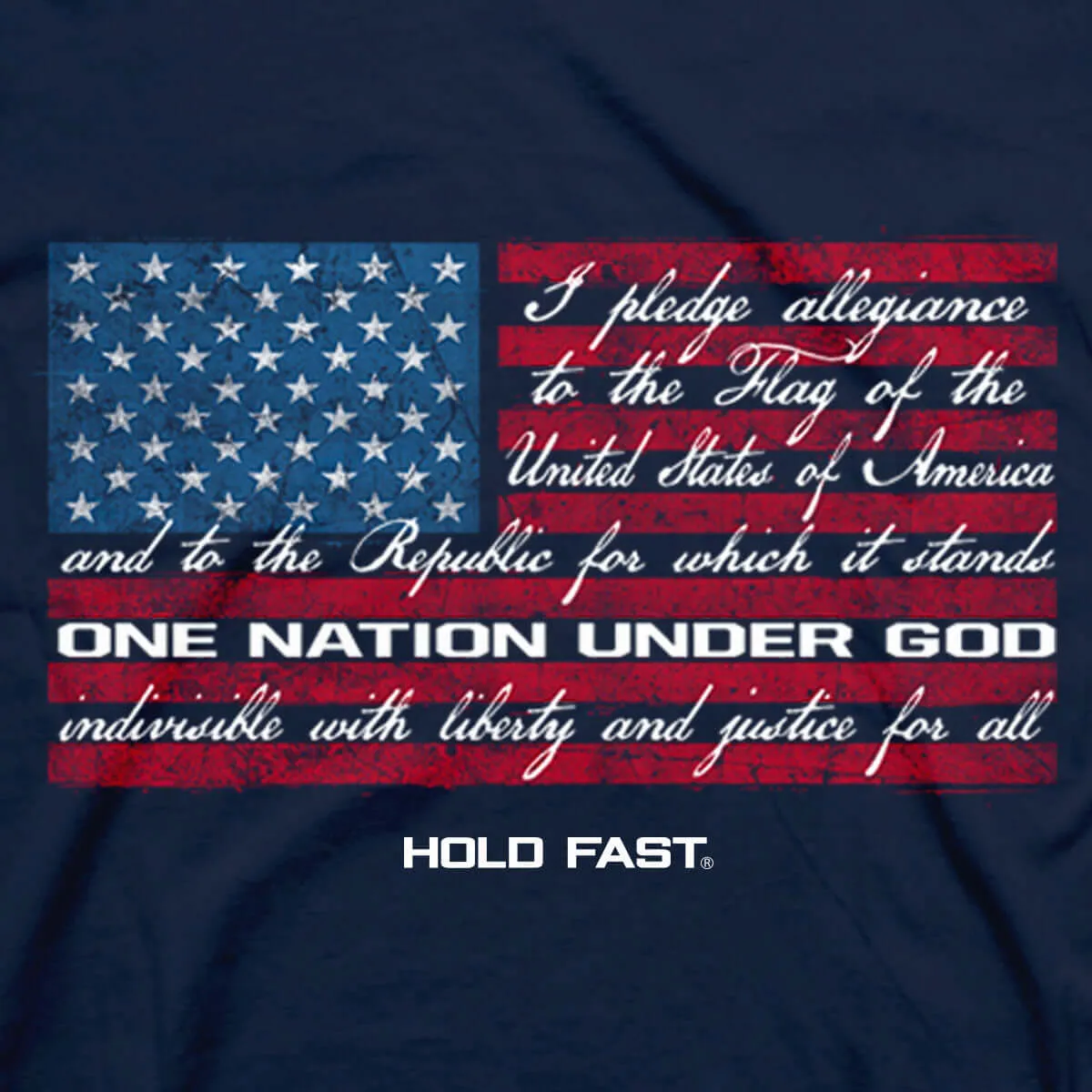 HOLD FAST Mens T-Shirt Pledge Allegiance