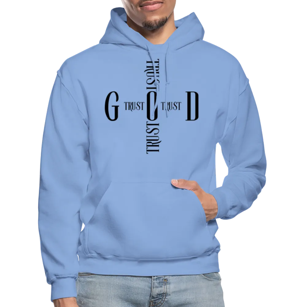 Uniquely You Mens Hoodie / Trust God Sweatshirt - S521545